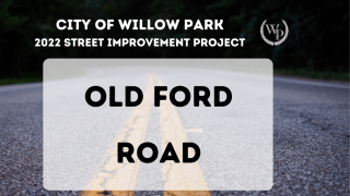 Photo of a road with the city logo and the words "2022 Street Improvement Project Old Ford Road"