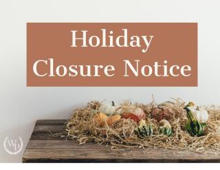 Graphic that says "Holiday closure notice"