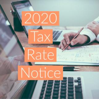 Notice of 2020 Tax Rates