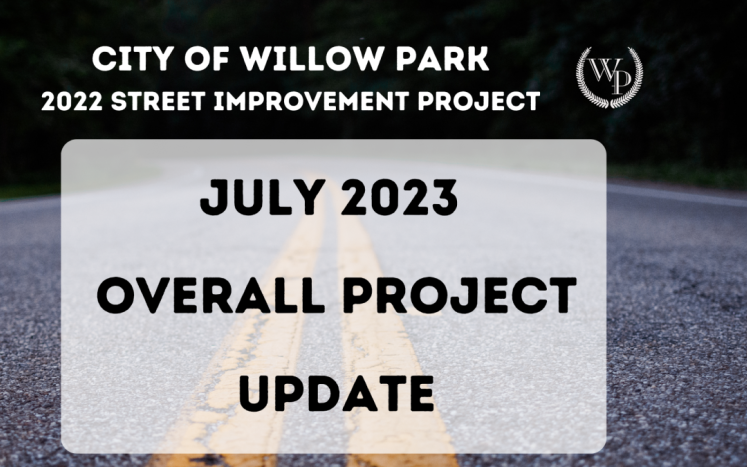Photo of a road with the text "July 2023 Overall Project Update"